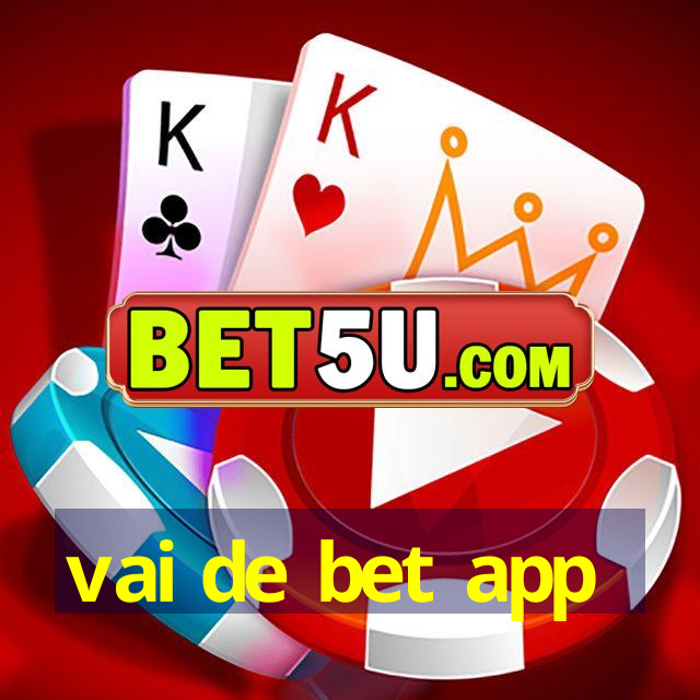 vai de bet app